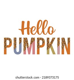 Hello Pumpkin Half Leopard Print Vector T-shirt