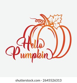 Hello Pumpkin Printable T-Shirt Design, Hello Pumpkin Graphic Design, printable Hello Pumpkin Clipart, Happy Fall Hello Vetor Design
