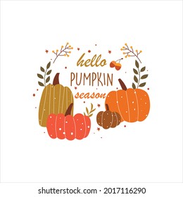 Hello pumpkin season. Autumn hand drawn lettering vector set with pumpkins, chestnut and leaves. Fall season. Vector Halloween illustration. October harvest background. Organic vegetable garden food.