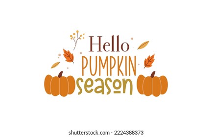 Hello Pumpkin Season Cute Hand Drawn Vector