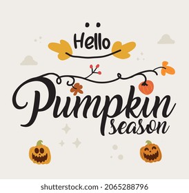 Hello Pumpkin Season Halloween Silhouette Vector Design.
