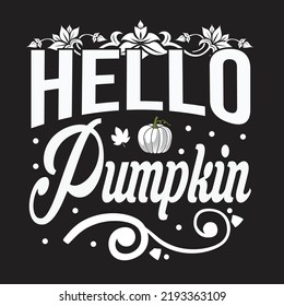  Hello Pumpkin Svg T-Shirt Design