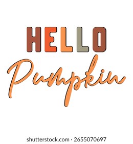 Hello Pumpkin T shirt Design Lover