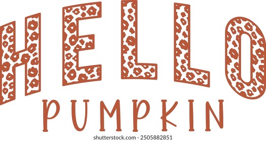 Hello Pumpkin.eps,Fall png,Autumn,Thanksgiving,Pumpkins, Retro,Sublimation,Cozy Season,Pumpkin spice,Tis the Season,