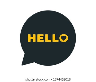 Hello. Quote bubble. Lettering for postcard, banner, poster and sticker with simple cute greeting message. Calligraphic hand drawing simple logo for banner, poster, t-shirt. Vector Illustration