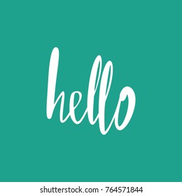 Hello quote. Calligraphic simple logo / introduction style. Vector illustration. Simple sign / lettering.