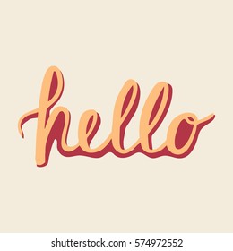 Hello quote hand lettering. Greeting card with modern calligraphy. for your design invitation,card, banner, poster.