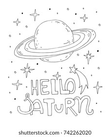 Hello Saturn. Text. Trendy 80s, vintage background. Cute outline vector artwork. Black and white, monochrome. Coloring book pages for adults and kids. Set collection. T-shirt print,  greeting card