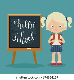 Hello school inspirational quote written on school blackboard. Pupil/student girl staying next to blackboard vector illustration