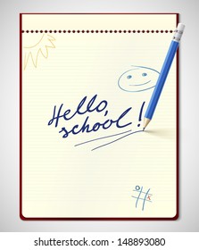 Hello school, notebook with inscription vector illustration.