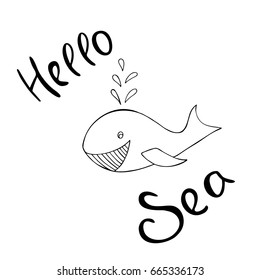 Hello Sea vector lettering illustration. Hand drawn phrase with whale.