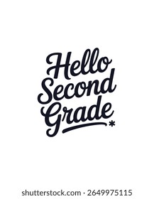 Hello Secend Gade tipografia Tshirt Design Pronto arquivo Baixar 
