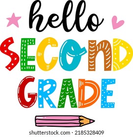 Hello Second Grade Back School Colorful Stock Vector (Royalty Free ...