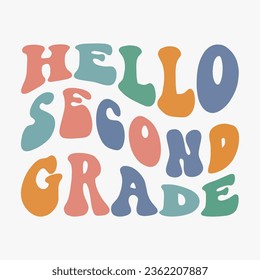Hello Second Grade retro svg T shirt