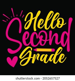 Hello Second Grade t-shirt Design