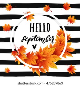 Hello September Autumn Flyer Template With Lettering. Bright Fall Leaves. Poster, Card, Label, Banner Design. Vector Illustration EPS10