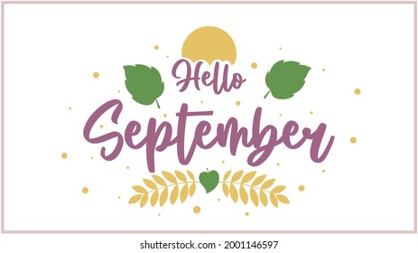 Hello september background illustration vector. Happy summer day illustration vector