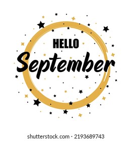 Hello September Card . Beautiful Greeting Banner Poster Calligraphy With Gold And Black Stars	
