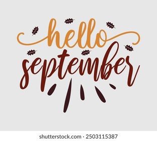 Hola septiembre, camiseta de otoño, camiseta divertida de otoño de Acción de Gracias diseño de camiseta de calabaza, diseño de camiseta de otoño, Diseños de calabaza