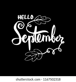 Hello September hand lettering calligraphy