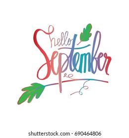  Hello September hand lettering calligraphy