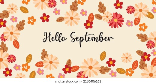 Hola, septiembre. Mes de SEPTIEMBRE vector con flores y hojas. Decoración floral con letras a mano.