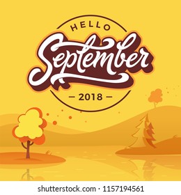 Hello September round badge with autumn landscape. Flat style. Vector typography. Brush lettering for banner, poster, greeting card. Vector handwritten lettering.