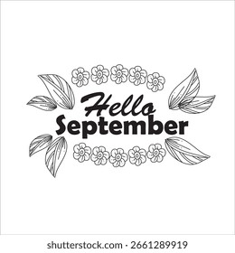 Hello September Typography with Floral Design Decoration for Seasonal Art
