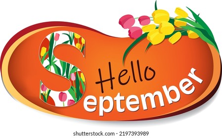 Hallo September. September Vektor und Schrift mit Tulpenflorendekoration. Vektorgrafik des Frühlings.