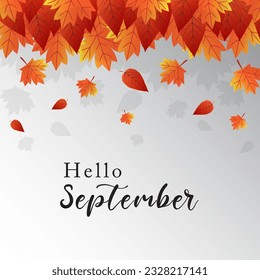 hello september.welcome septembervector background.suitable for card, banner, or poster