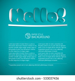 Hello signature cut from paper. Vector Illustration, eps10, contains transparencies.