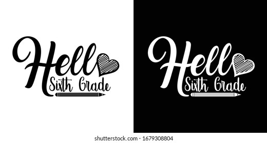 Hello Sixth Grade Printable Vector Illustration