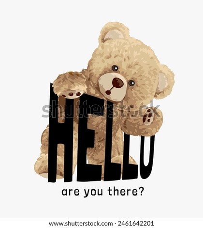 hello slogan with bear doll peeking through hand drawn vector illustration