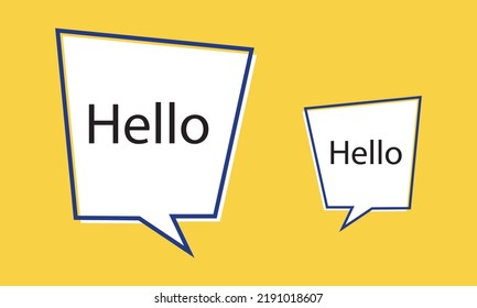 Hello speech bubble banner. Can be used for business, marketing and advertising. Vector EPS 10. Isolated on white background