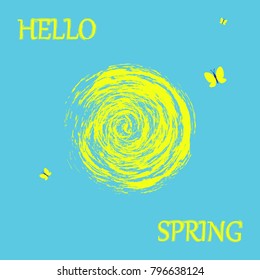 Hello Spring. Spring background with butterfly and sun. Spring Concept. Illustration. Vector.