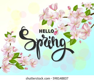 Hello spring background with cherry blossoms, leaves and branches.Greeting card with hand drawn lettering. Vector illustration template, banners,posters, brochure .