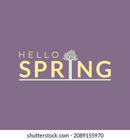 Hello spring background illustration. Can be used as social media post, print, baner, poster, greeting card, and others. Typography and tree on dark purple background.
