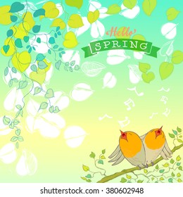 Hello Spring Background Vector Illustration with Hand Drawn Leaves and Birds Chirping.