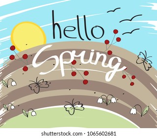 Hello spring background. For web site,poster,placard,banner and wallpaper. Backdrop for brochure,emblem and badge. Creative art concept, vector illustration, eps 10