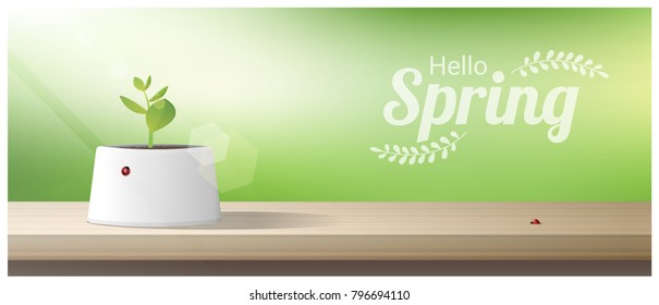 Hello Spring background with young sprout growing in a pot on wooden table top , vector , illustration