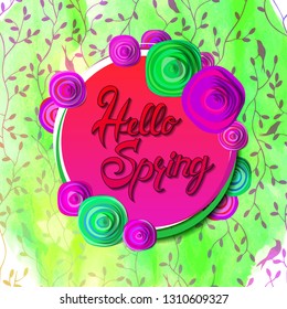 Hello spring banner. Watercolor texture. Season vocation, weekend, holiday logo. Spring Time Wallpaper. Happy spring Day. Spring vector Lettering text. Fashionable styling. Vector illustration