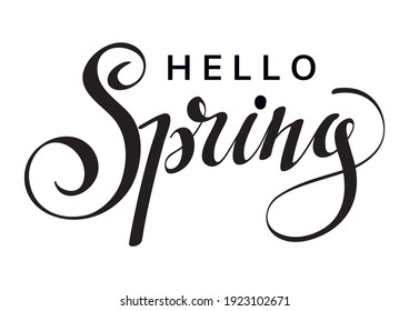 Hello spring black lettering design. Vector illustration.