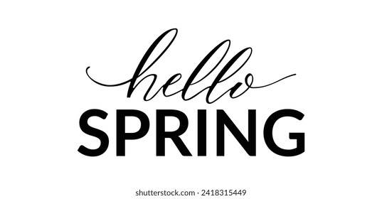Hello Spring. Hello, Spring black lettering design. Design for holiday greeting cards and invitations for seasonal spring holidays. Vector illustration.
