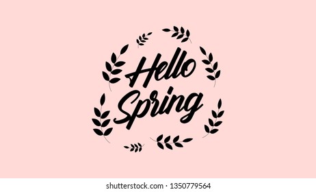 Hello Spring. brush pen lettering. design for holiday greeting card and invitation of seasonal spring holiday.