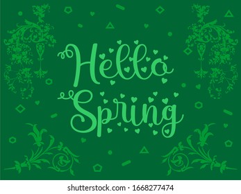 Hello Spring calligraphic text on vector decorative background