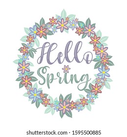 Hello Spring - calligraphy with flowers wreath. Good for greeting card and  t-shirt print, flyer, poster design, mug