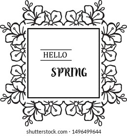 Hello spring card with beautiful leaves and flower frame. Vector