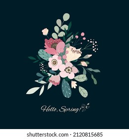 Hello Spring card with bouquet of summer floral elements: flowers, branch, green leaves, berries. Concept for wedding poster, Womens Day 8 March and Valentines day, kids holiday. Vector illustration