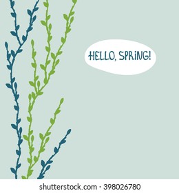 Hello, spring! Card with branches.