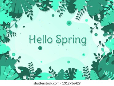 Hello Spring card with handwritten phrase, holiday poster. Decorative tropical jungle background. Background with copy space for text plants, leaves.